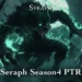 Seraph Season 4 Ptr Goes Live September 3: A New Era Of Guild Warfare