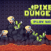 Pixel Dungeons