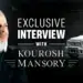 Kourosh Mansory Interview