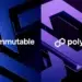 Web3 Gaming Community Rewards And Leaderboard From Immutable And Polygon Labs Hub Launch
