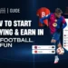Football.fun Beginner’s Guide: How To Start Playing And Earning